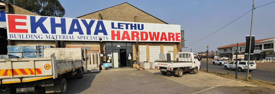 Ekhaya Lethu Hardware