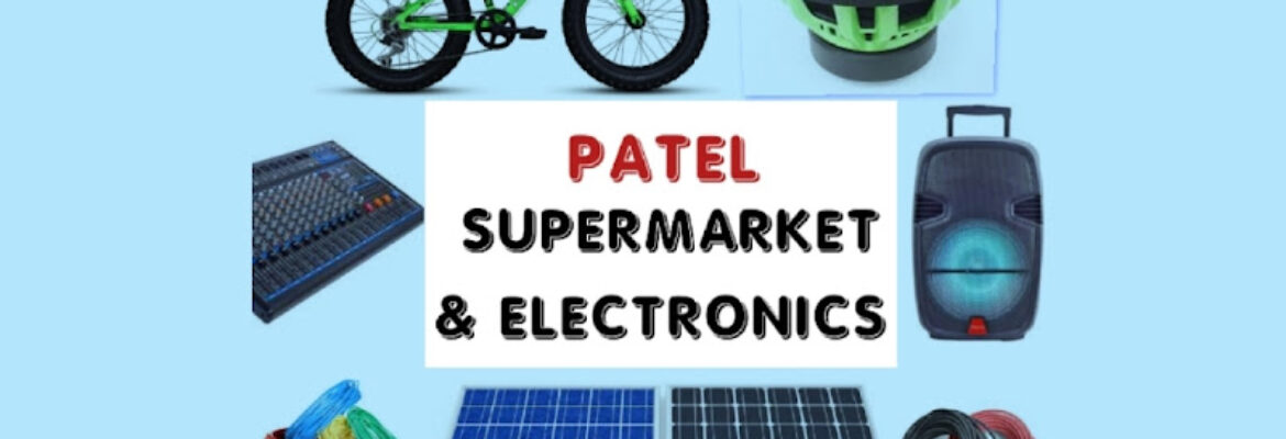 Patel Supermarket and Electronics