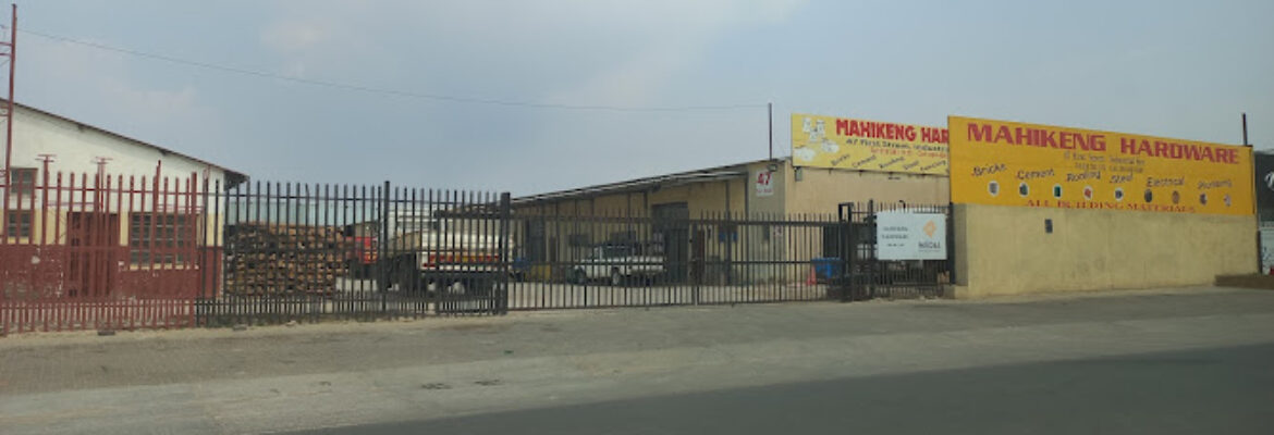 MAHIKENG HARDWARE