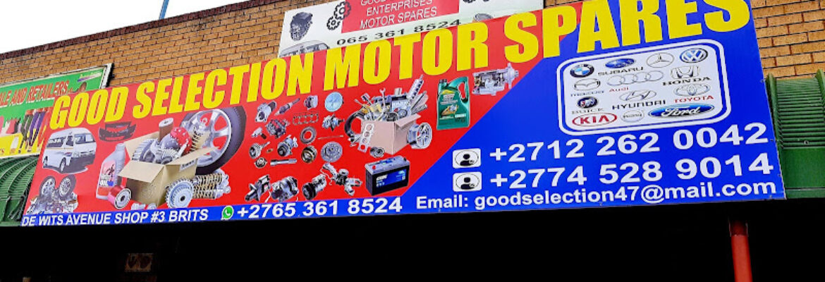 GOOD SELECTION MOTOR SPARES