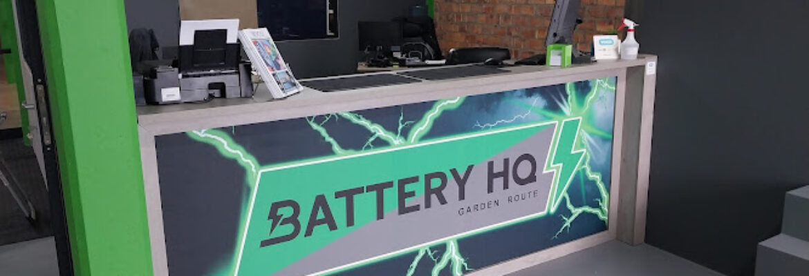 Battery HQ Garden Route