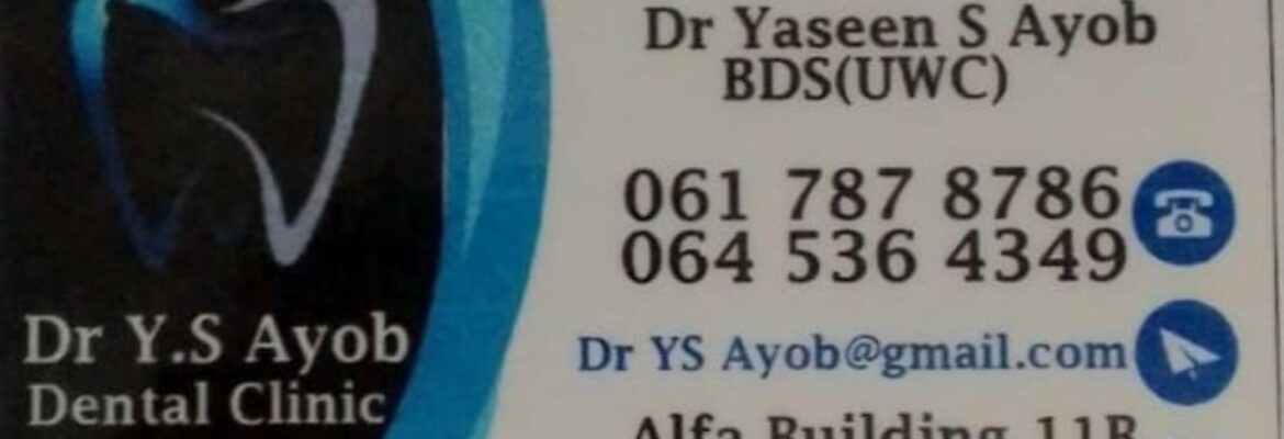 Dr Y S Ayob Dental Clinic (Dentist Piet Retief)